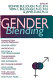 Gender blending /