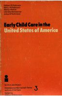 Early child care in the United States of America /