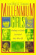 Millennium girls : today's girls around the world /