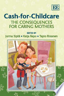 Cash-for-childcare the consequences for caring mothers /