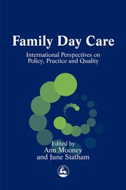 Family day care : international perspectives on policy, practice and quality /