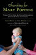 Searching for Mary Poppins : women write about the intense relationship between mothers and nannies /