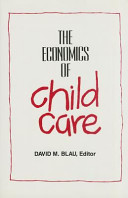 The economics of child care /