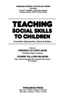 Teaching social skills to children : innovative approaches /