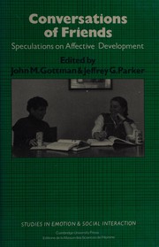 Conversations of friends : speculations on affective development /