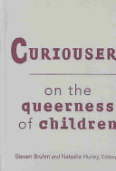 Curiouser : on the queerness of children /