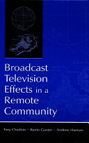 Broadcast television effects in a remote community /