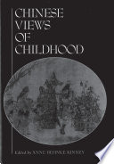 Chinese views of childhood /