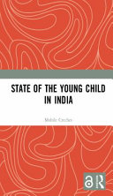 State of the young child in India /