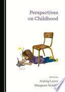 Perspectives on Childhood /