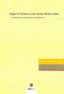 Rights of children in the Nordic welfare states : conceptual and empirical enquiries /