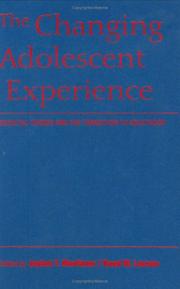 The changing adolescent experience : societal trends and the transition to adulthood /