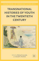 Transnational Histories of Youth in the Twentieth Century /