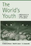 The world's youth : adolescence in eight regions of the globe /