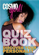 CosmoGirl quiz book : discover your personality /