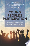 Young people's participation : revisiting youth and inequalities in Europe /