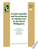 Gender equality and investments in adolescents in the rural Philippines /