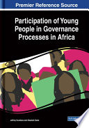 Participation of young people in governance processes in Africa /