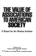 The Value of associations to American society : a report by the Hudson Institute /