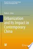 Urbanization and Its Impact in Contemporary China /
