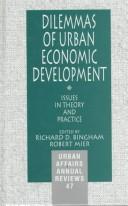 Dilemmas of urban economic development : issues in theory and practice /