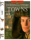 Fourteenth-century towns /