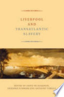 Liverpool and transatlantic slavery /