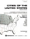 Cities of the United States : a compilation of current information on economic, cultural, geographic, and social conditions.