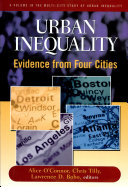 Urban inequality : evidence from four cities /