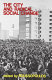 The City and radical social change /