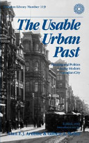 The Usable urban past : planning and politics in the modern Canadian city /