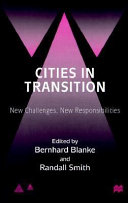 Cities in transition : new challenges, new responsibilities /