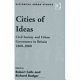Cities of ideas : civil society and urban governance in Britain 1800-2000 : essays in honour of David Reeder /