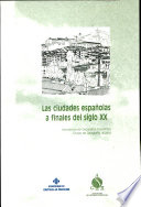 Las ciudades españolas a finales del siglo XX /