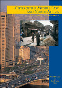 Cities of the Middle East and North Africa : a historical encyclopedia /