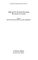 The City in South Asia : pre-modern and modern /