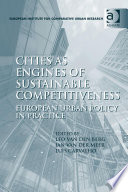 Cities as engines of sustainable competitiveness : European urban policy in practice /