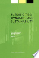 Future cities : dynamics and sustainability /