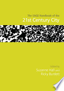 The SAGE handbook of the 21st century city /