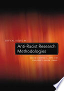 Critical issues in anti-racist research methodologies /