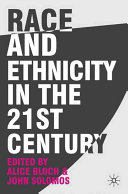 Race and ethnicity in the 21st century /