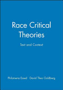 Race critical theories : text and context /