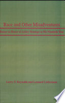 Race and other misadventures : essays in honor of Ashley Montagu in his ninetieth year /