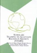 Scholars teaming to alleviate racism in society (STARS) /