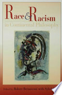 Race and racism in continental philosophy /