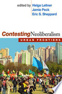 Contesting neoliberalism : urban frontiers /