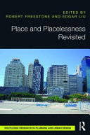 Place and placelessness revisited /