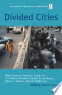 Divided cities : the Oxford Amnesty lectures 2003 /