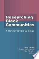 Researching black communities : a methodological guide /
