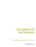 Conceptions of the desirable : what cities ought to know about the future /